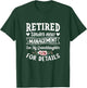 Retired under new Management Granddaughter Gigi Mimi Granmy T-Shirt - T-Shirt | Forest