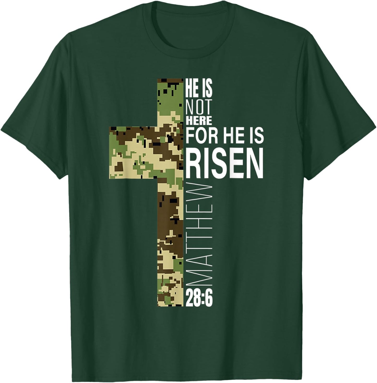 Cool He Is Risen Christian Easter Bible Verse Religious Camo T-Shirt - T-Shirt | Forest