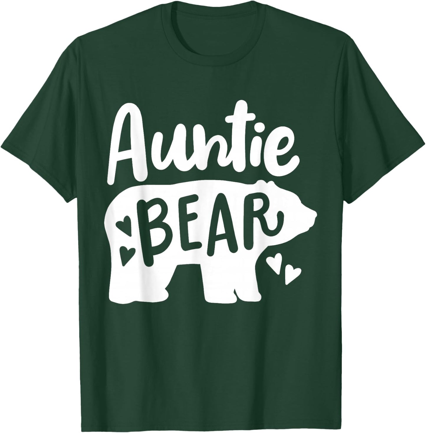 Auntie Aunt Auntie Bear T-Shirt - T-Shirt | Forest