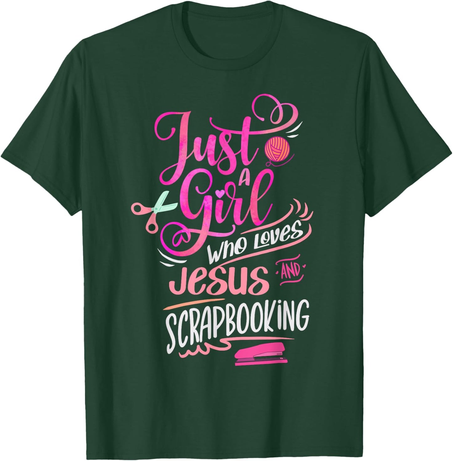 Scrapbook Just a Girl who loves Jesus Scrapbooking T-Shirt - T-Shirt | Forest