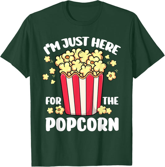 Funny I'm Just Here for the Popcorn Circus Movie Theater T-Shirt - T-Shirt | Forest
