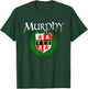 Murphy Surname Irish Clan Tartan Badge Ireland T-Shirt - T-Shirt | Forest