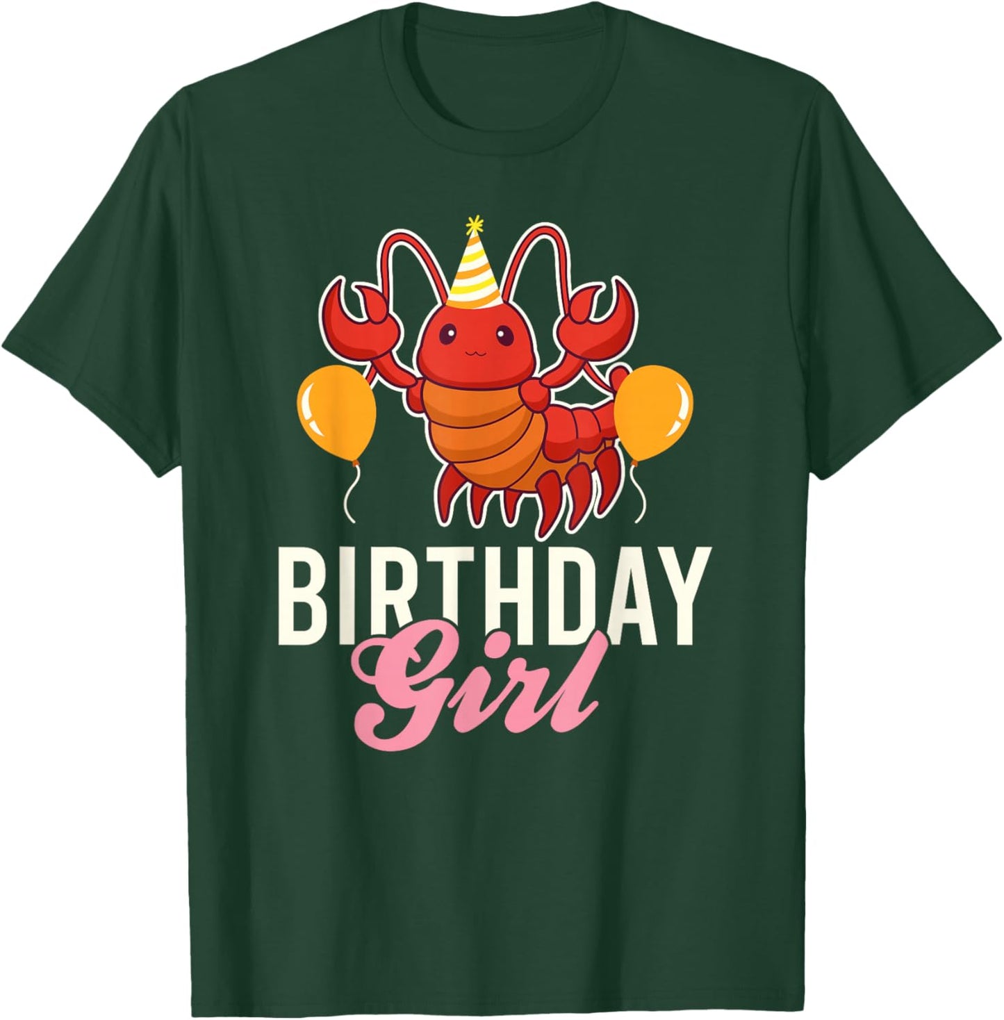Cute Lobster Birthday Girl T-Shirt - T-Shirt | Forest