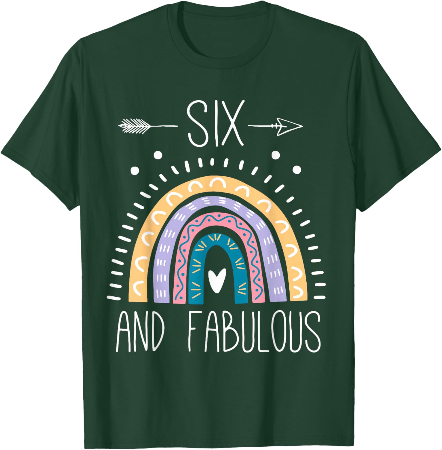 Six and Fabulous 6th Birthday Gifts Girls 6 Year Old Rainbow T-Shirt - T-Shirt | Forest