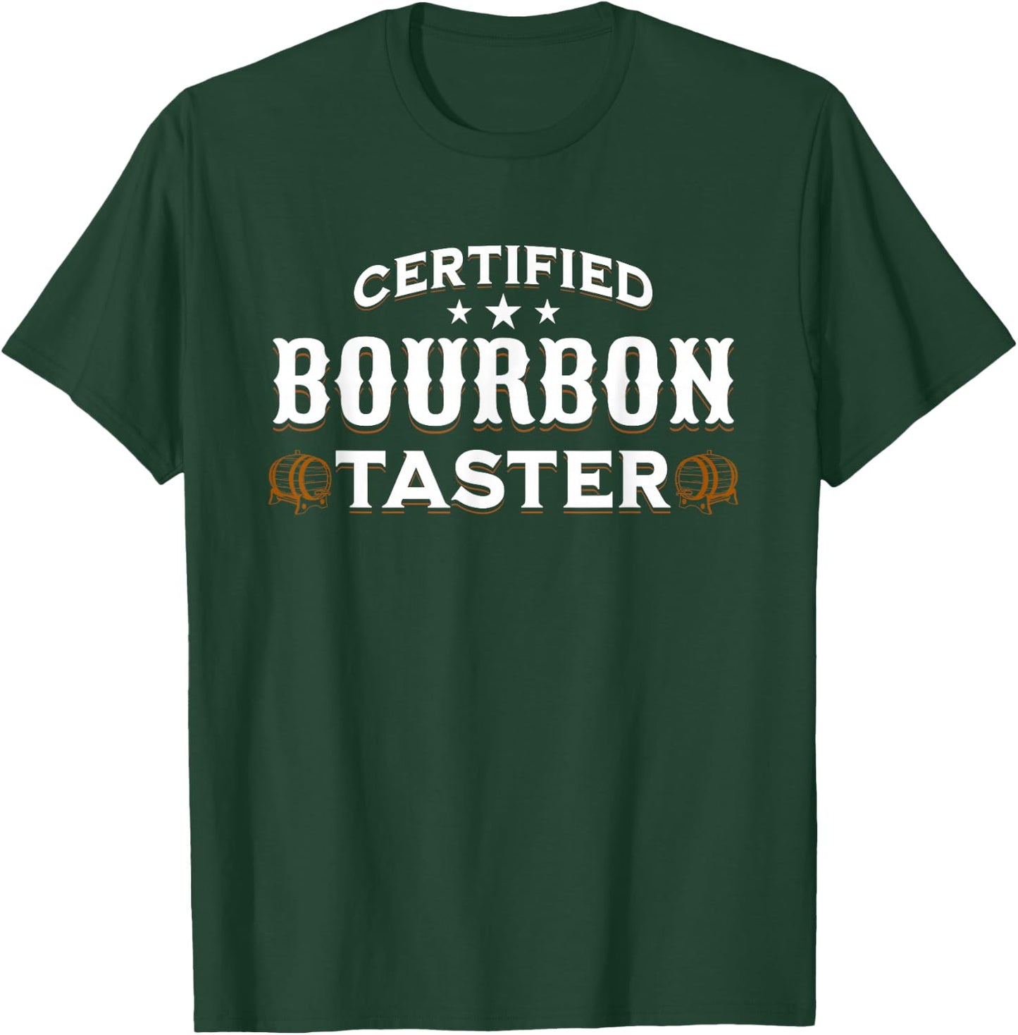 Vintage Certified Bourbon Taster for Whiskey Fan T-Shirt - T-Shirt | Forest