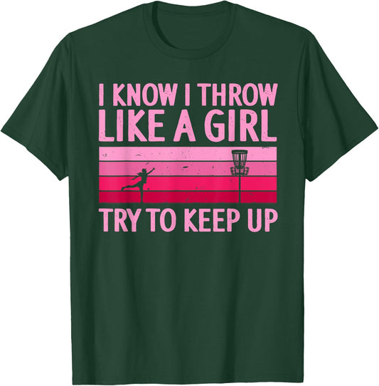 Cool Disc Golf Design Girls Disc Golf Player T-Shirt - T-Shirt | Forest