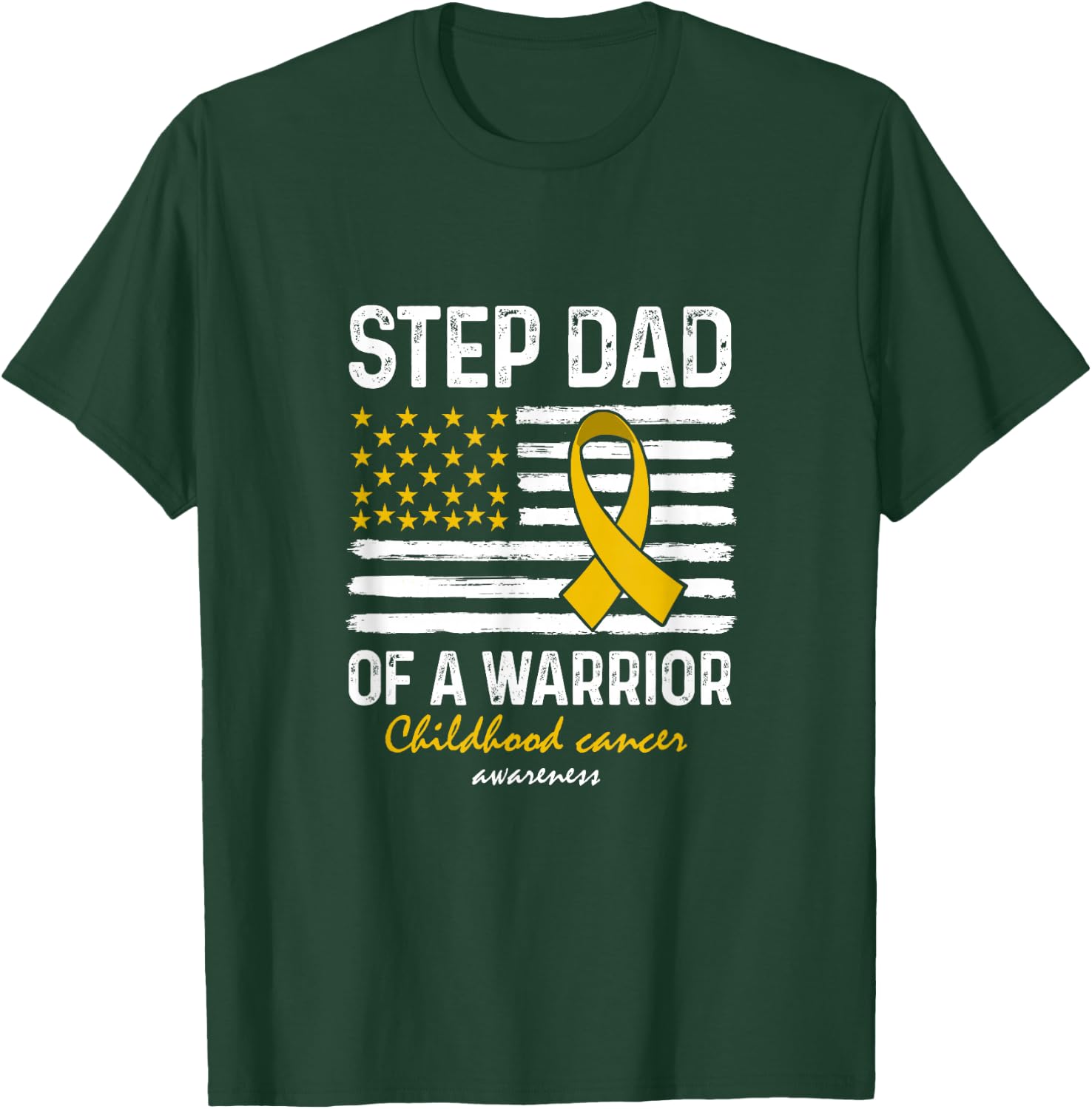 Childhood Cancer Survivor Support Step Dad Of A Warrior T-Shirt - T-Shirt | Forest