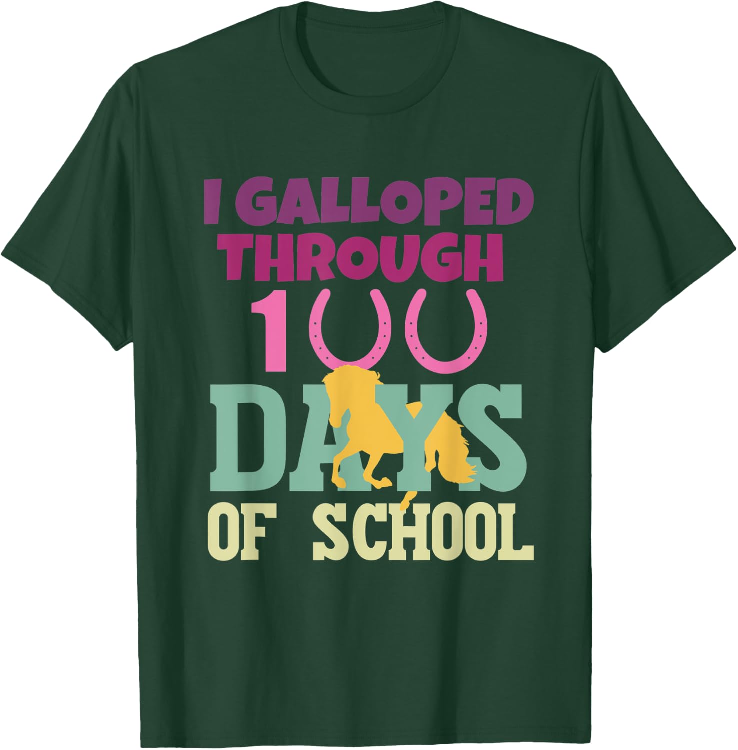 Horse 100 Days Of School Teachers Students 100th Day School T-Shirt - T-Shirt | Forest