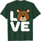 Love Cute Bear Wildlife Animal Graphic | Bear T-Shirt - T-Shirt | Forest