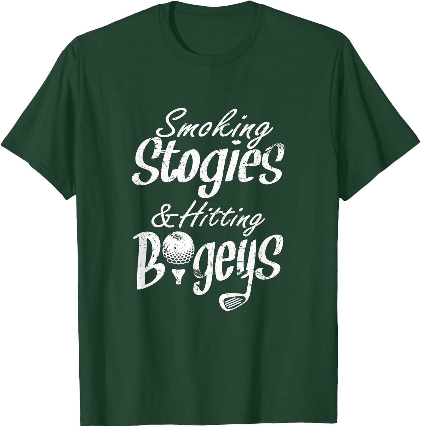 Smoking Stogies & Hitting Bogeys | Funny Guys Golfing Trip T-Shirt - T-Shirt | Forest