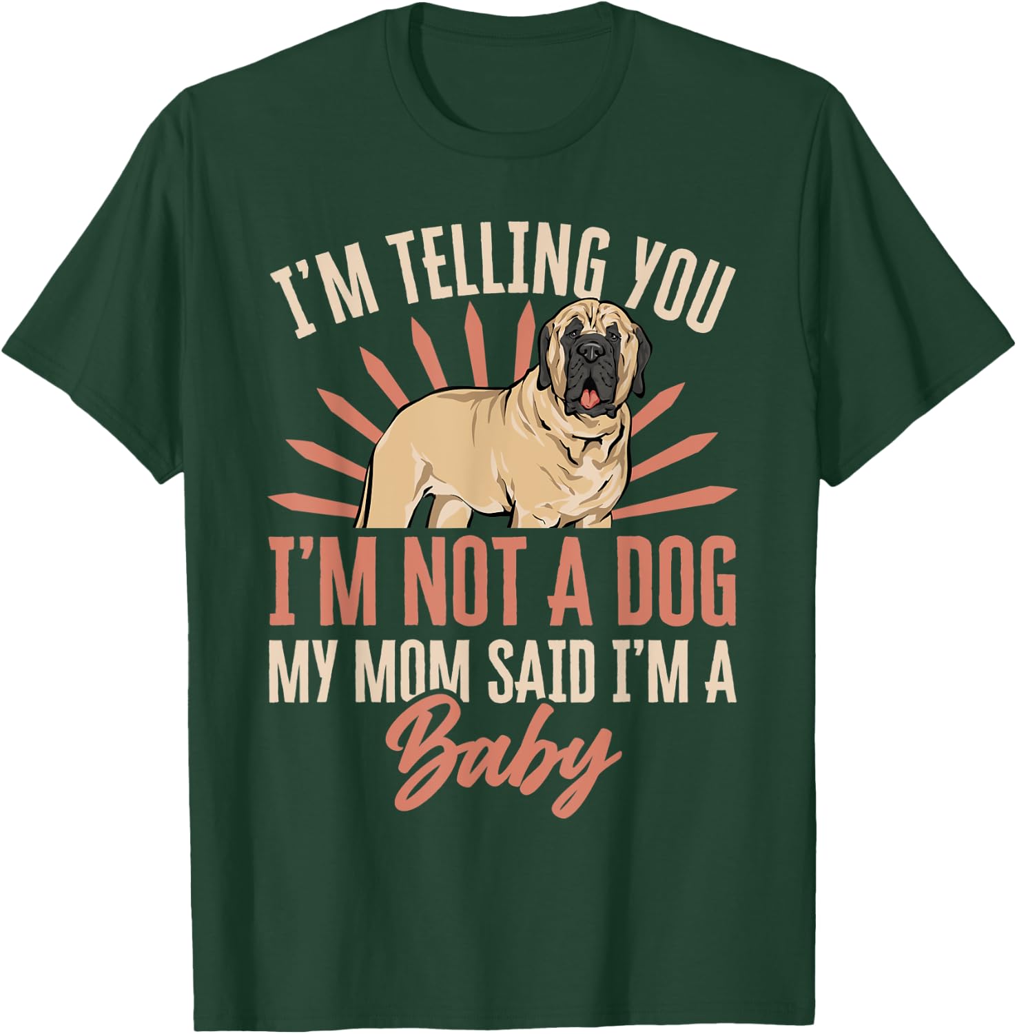 Mastiff Dog Mom English Mastiff Mom T-Shirt - T-Shirt | Forest