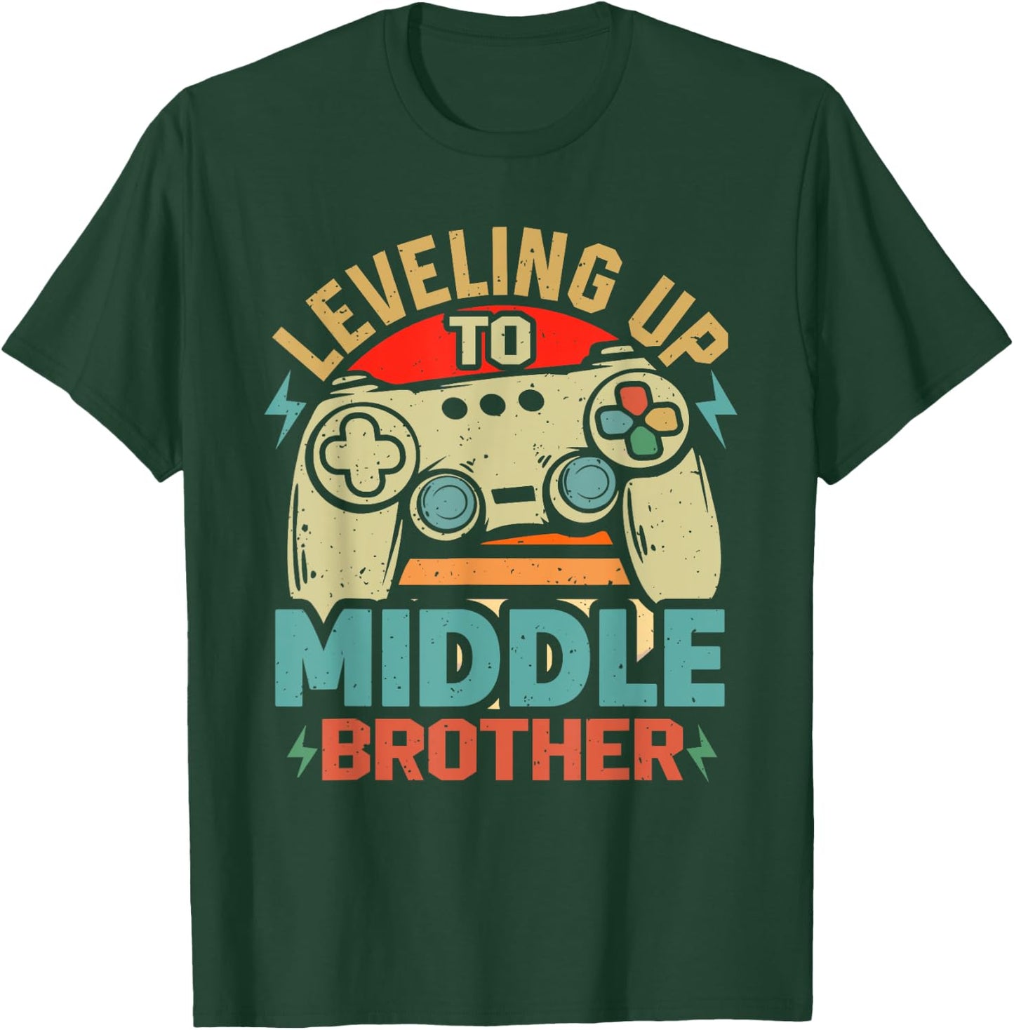 Leveling Up To Middle Brother Funny Gamer Gaming T-Shirt - T-Shirt | Forest