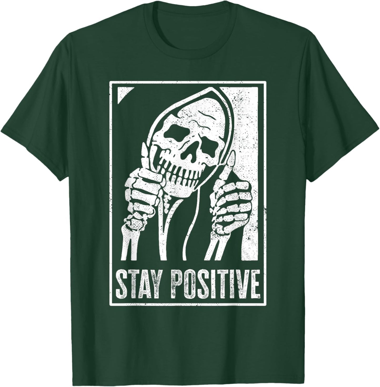 Stay Positive Funny Skeleton Be Positive Skull Halloween T-Shirt - T-Shirt | Forest