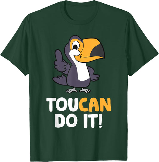 Toucan Do It Motivation Quote Cute Toucan T-Shirt - T-Shirt | Forest