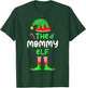 I'm The Mom Elf Christmas Family Matching Pajama Mommy Elf T-Shirt - T-Shirt | Forest