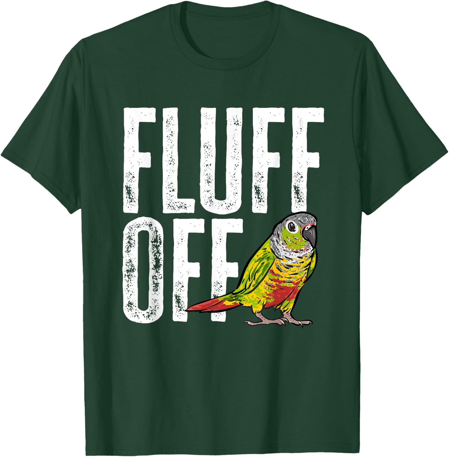 Green Cheek Conure Fluff Off Parrot Bird Conure T-Shirt - T-Shirt | Forest