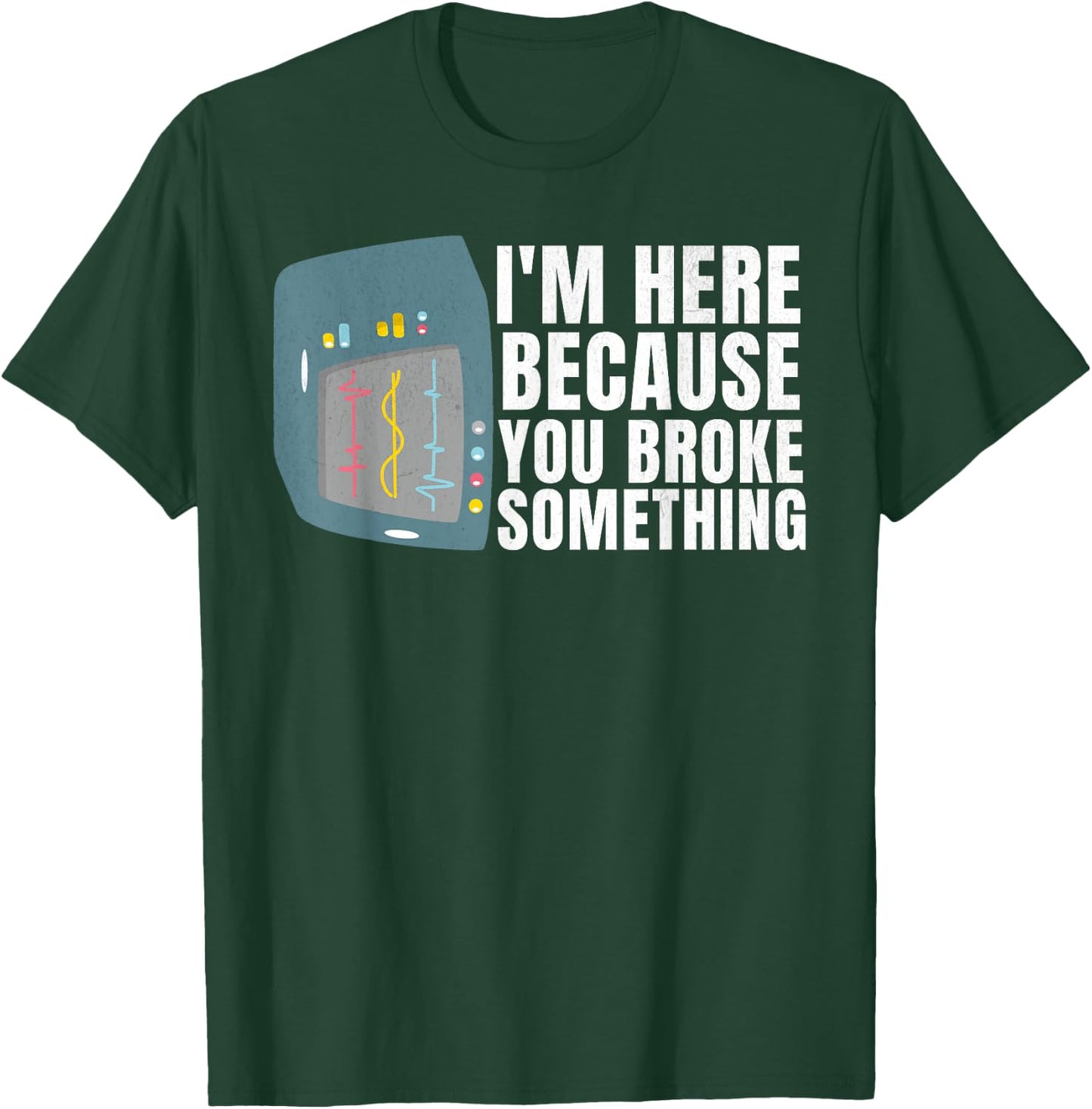Funny Biomed Tech, Biomed Technician, Biomedical Technician T-Shirt - T-Shirt | Forest