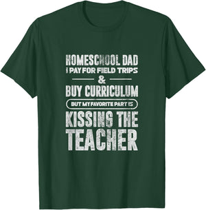 Homeschool Dad I Pay For Field Trips & Buy Curriculum Grunge T-Shirt - T-Shirt | Forest