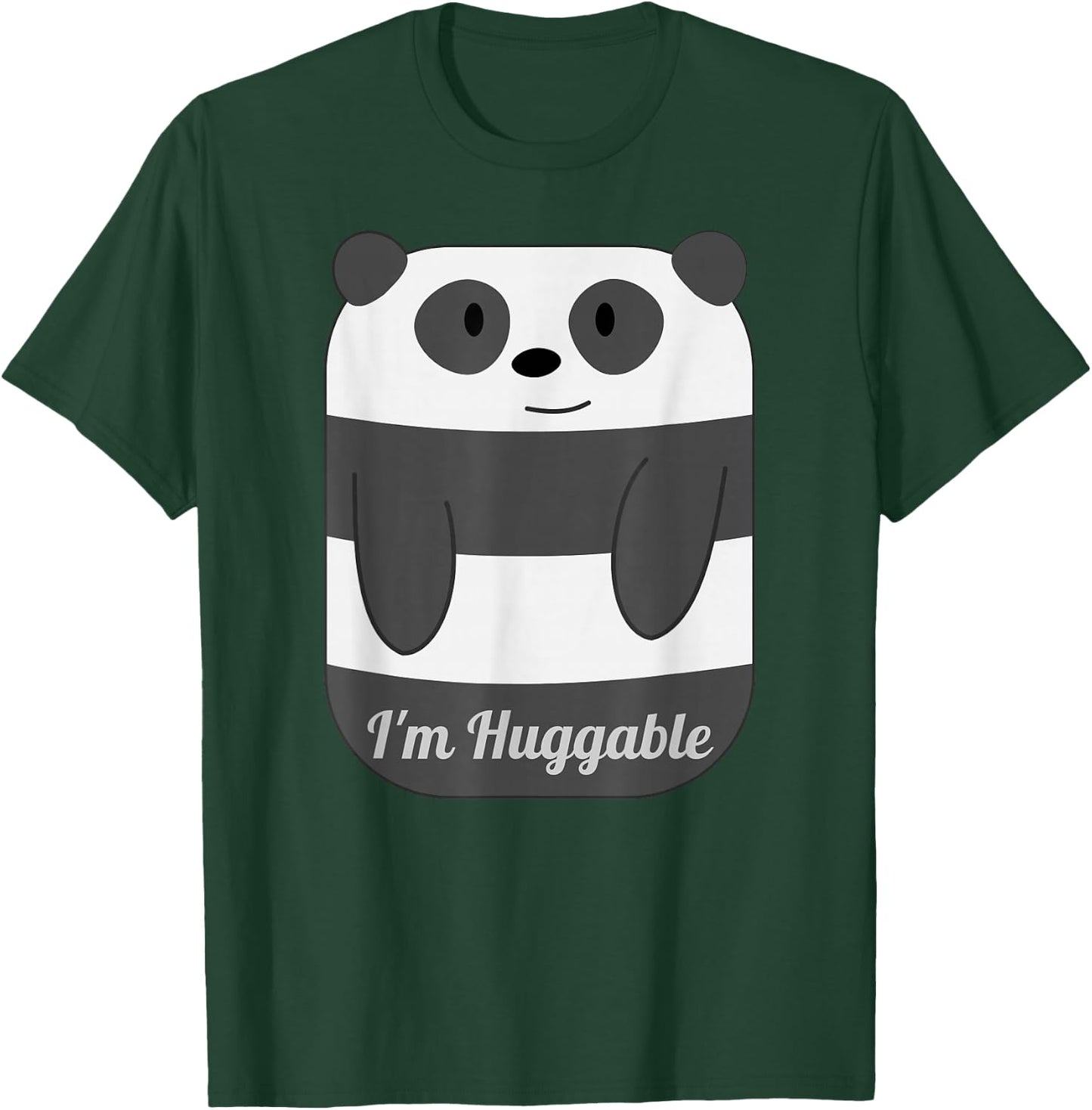 Adorable I'm Huggable Panda T-Shirt - T-Shirt | Forest