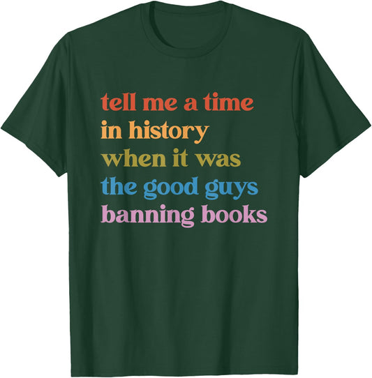 Ban Books Not Bigots Read Banned Books Protect Libraries T-Shirt - T-Shirt | Forest