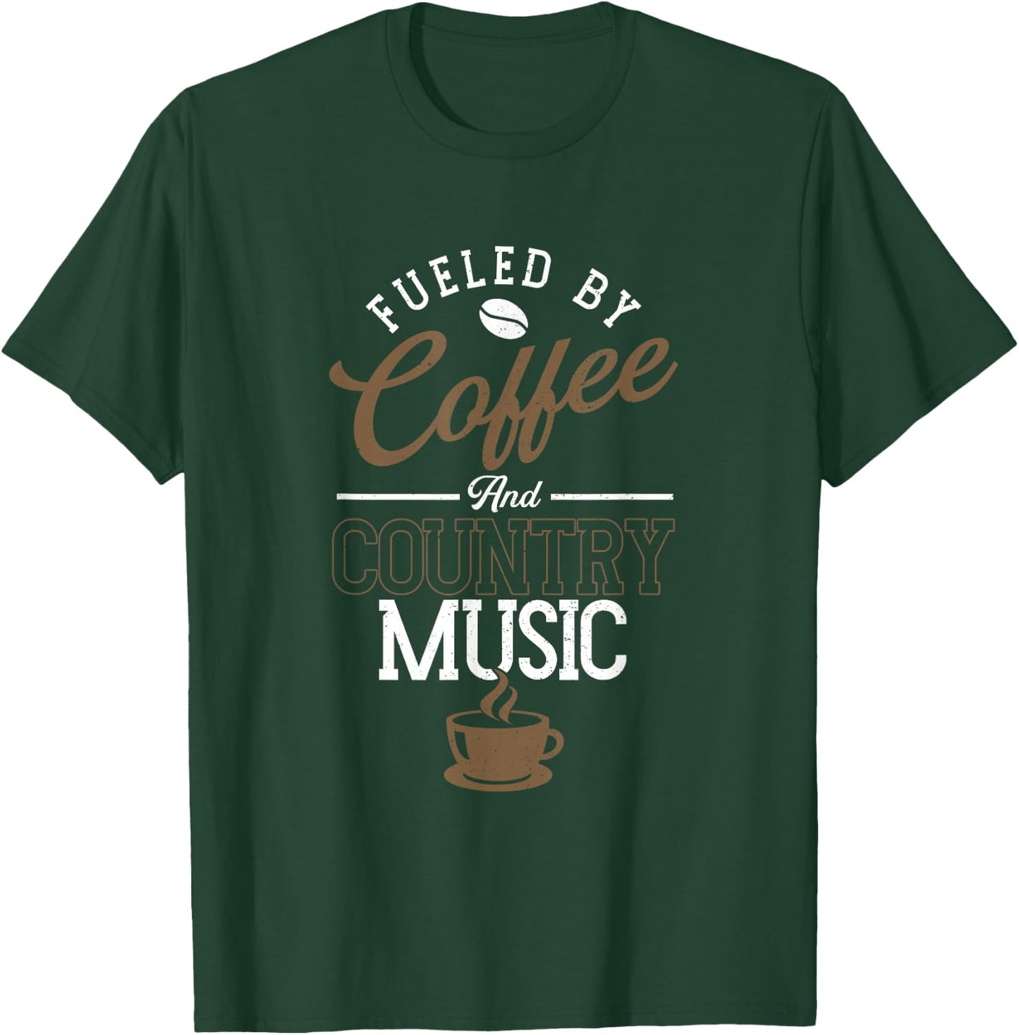 Fueled By Coffee And Country Music | Line Dancing T-Shirt - T-Shirt | Forest