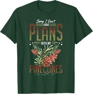 Pinecone Tree Funny Plant Mountain Forest T-Shirt - T-Shirt | Forest