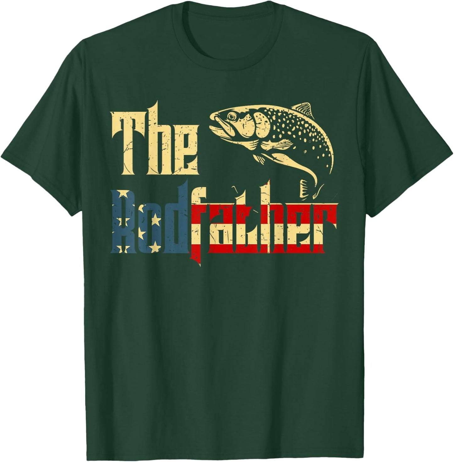 Rodfather Rainbow Trout Fly Fishing Gift Dad Joke Daughter T-Shirt - T-Shirt | Forest