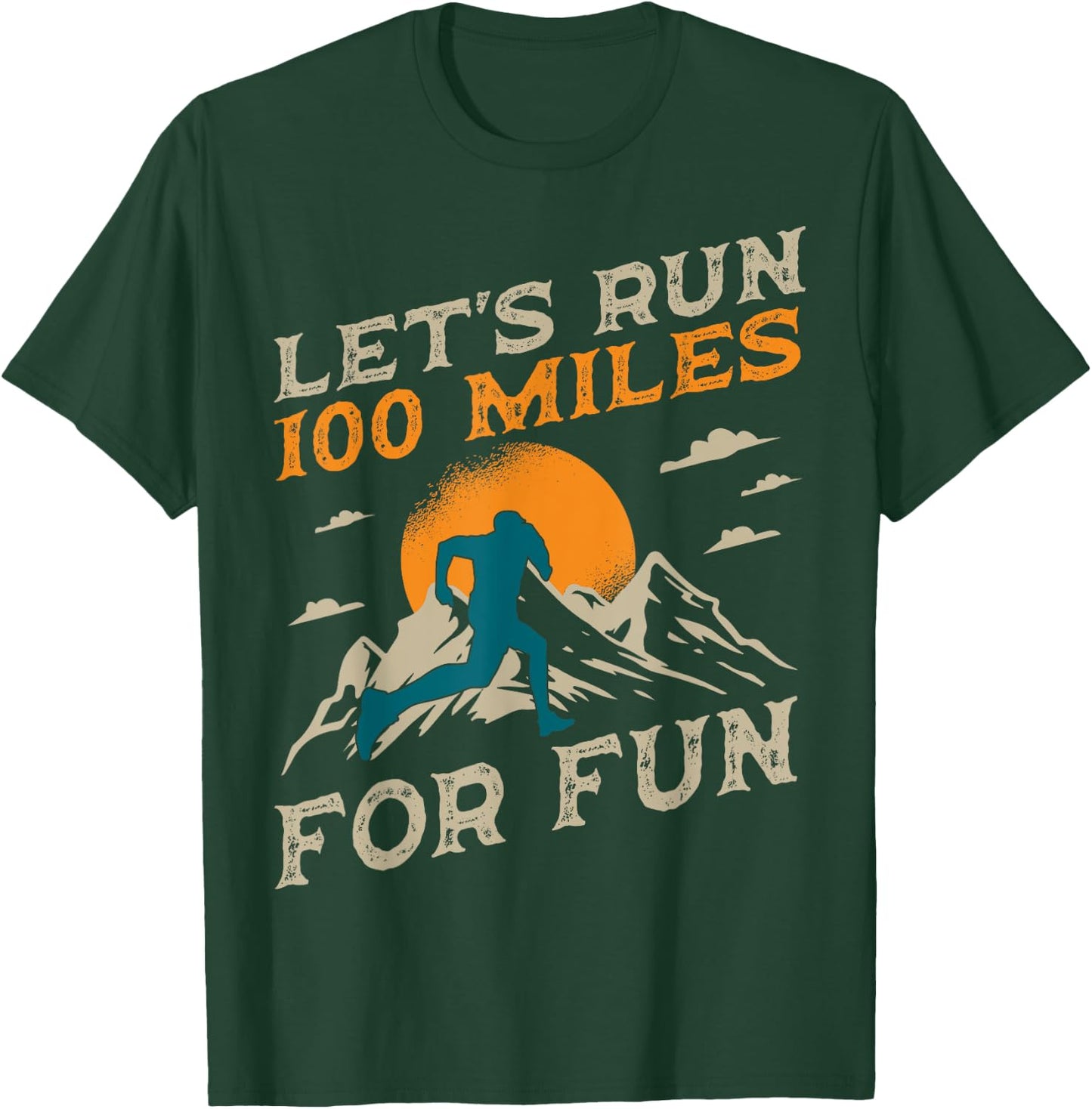 Trail Running 100 Miles Ultra Runner Mountain Sport Activity T-Shirt - T-Shirt | Forest