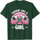 Throw Like A Girl - Funny Axe Throwing Hatchet Thrower T-Shirt - T-Shirt | Forest