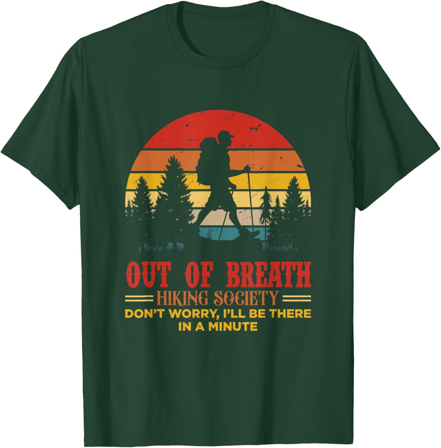 Out Of Breath Hiking Society T-Shirt - T-Shirt | Forest