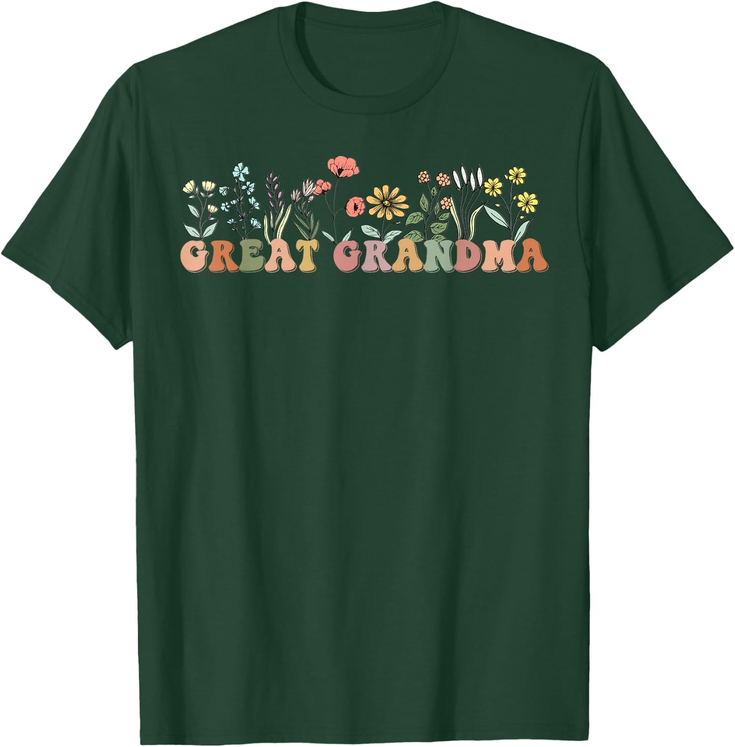 Wildflowers Great Grandma Floral Mother's Day Great Grandma T-Shirt - T-Shirt | Forest