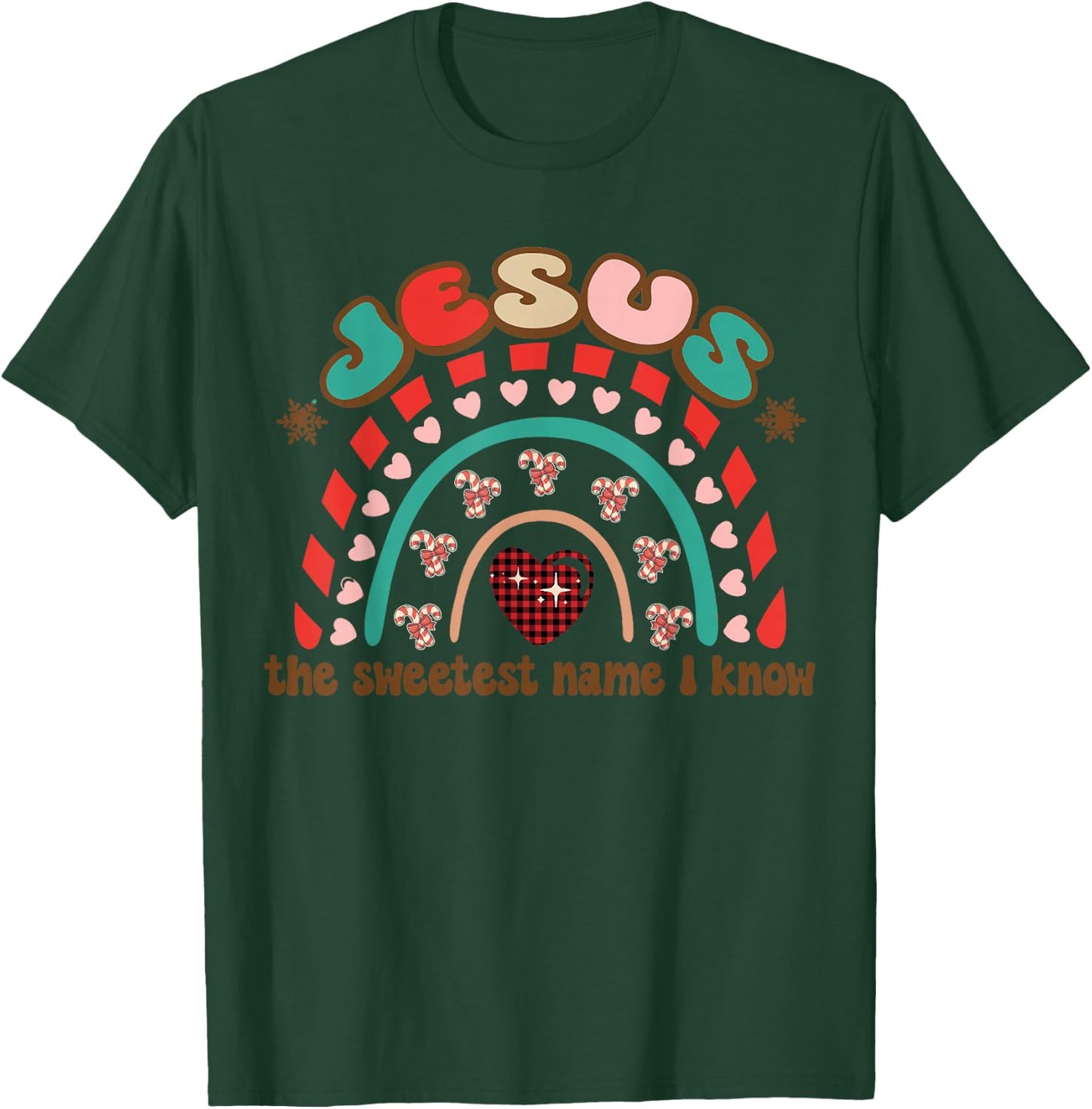 Jesus The Sweetest Name I Know, Retro Xmas Candy Rainbow T-Shirt - T-Shirt | Forest