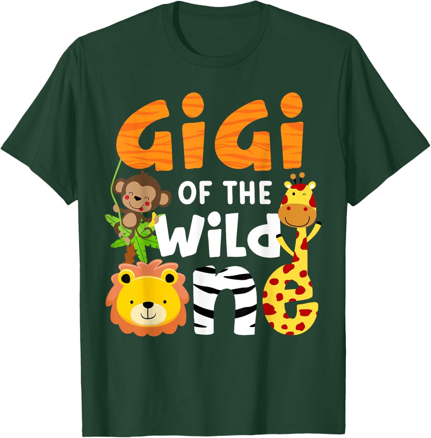Gigi of the Wild One Zoo Theme Bday Safari Jungle Animals T-Shirt - T-Shirt | Forest