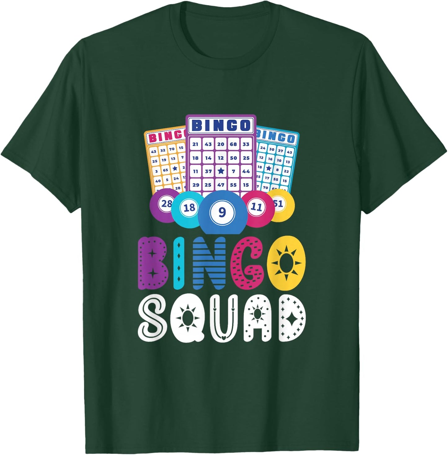 Bingo Squad Game Lover Player Humour T-Shirt - T-Shirt | Forest