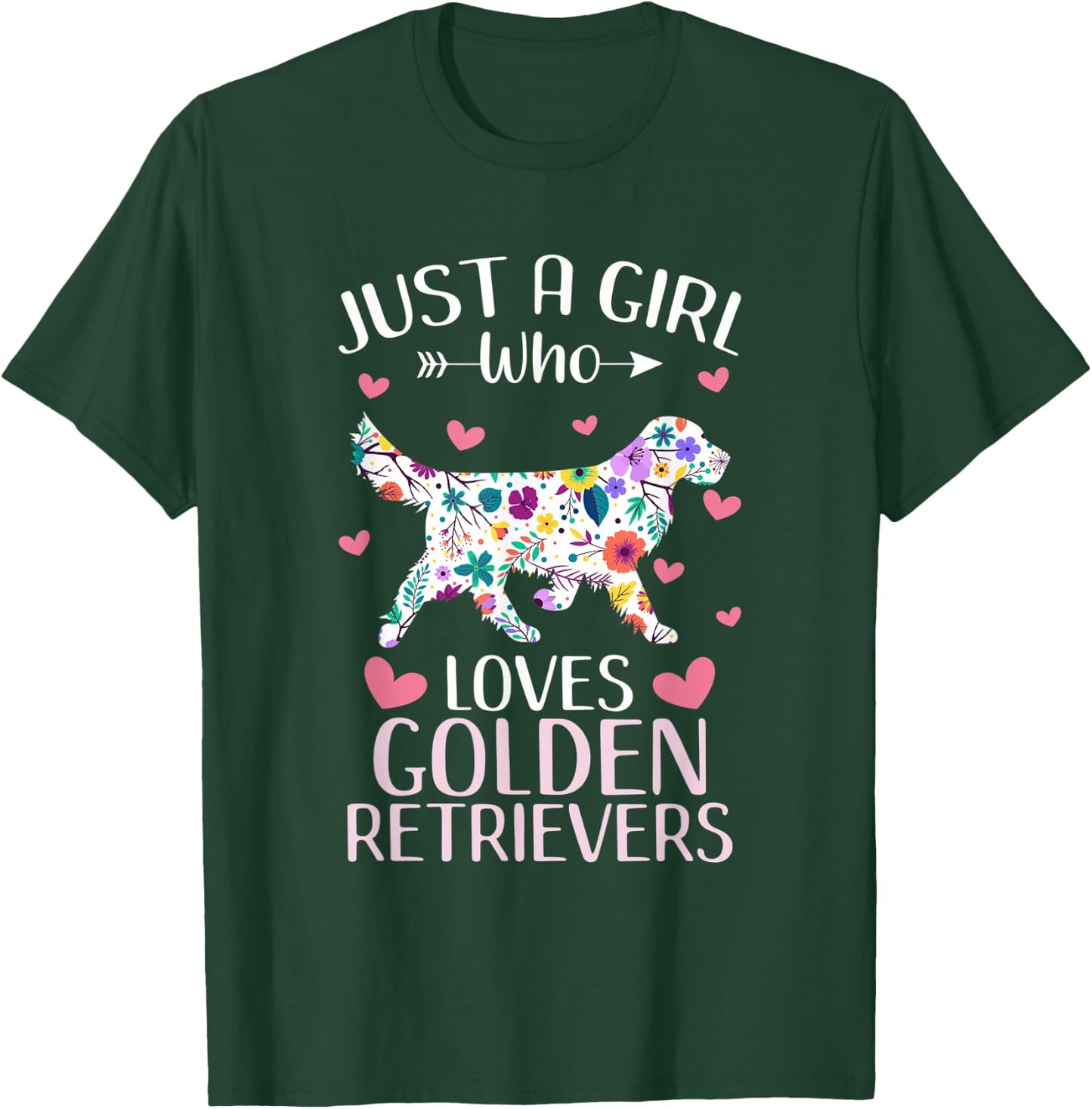 Just A Girl Who Loves Golden Retrievers Cute Dog Lover girls T-Shirt - T-Shirt | Forest