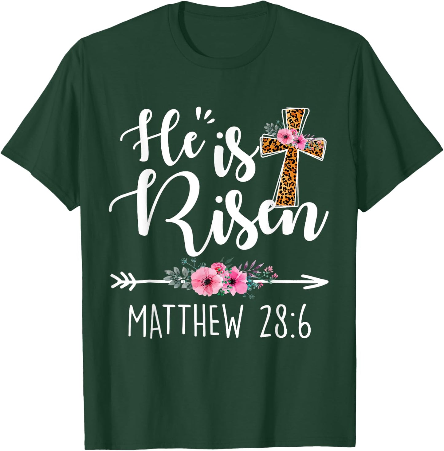 He has Risen Easter Day Jesus Floral Cross Leopard T-Shirt - T-Shirt | Forest