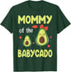 Avocados Dance Together Happy Mommy Of The Babycado Children T-Shirt - T-Shirt | Forest
