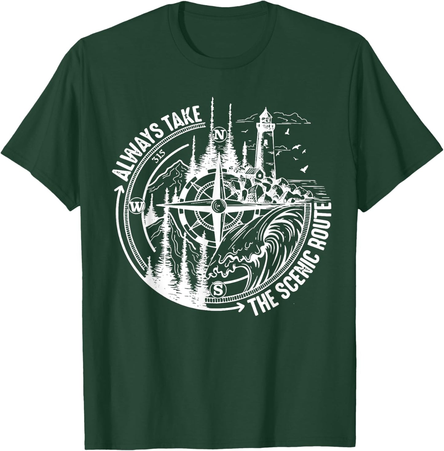 Always Take The Scenic Route T-Shirt - T-Shirt | Forest