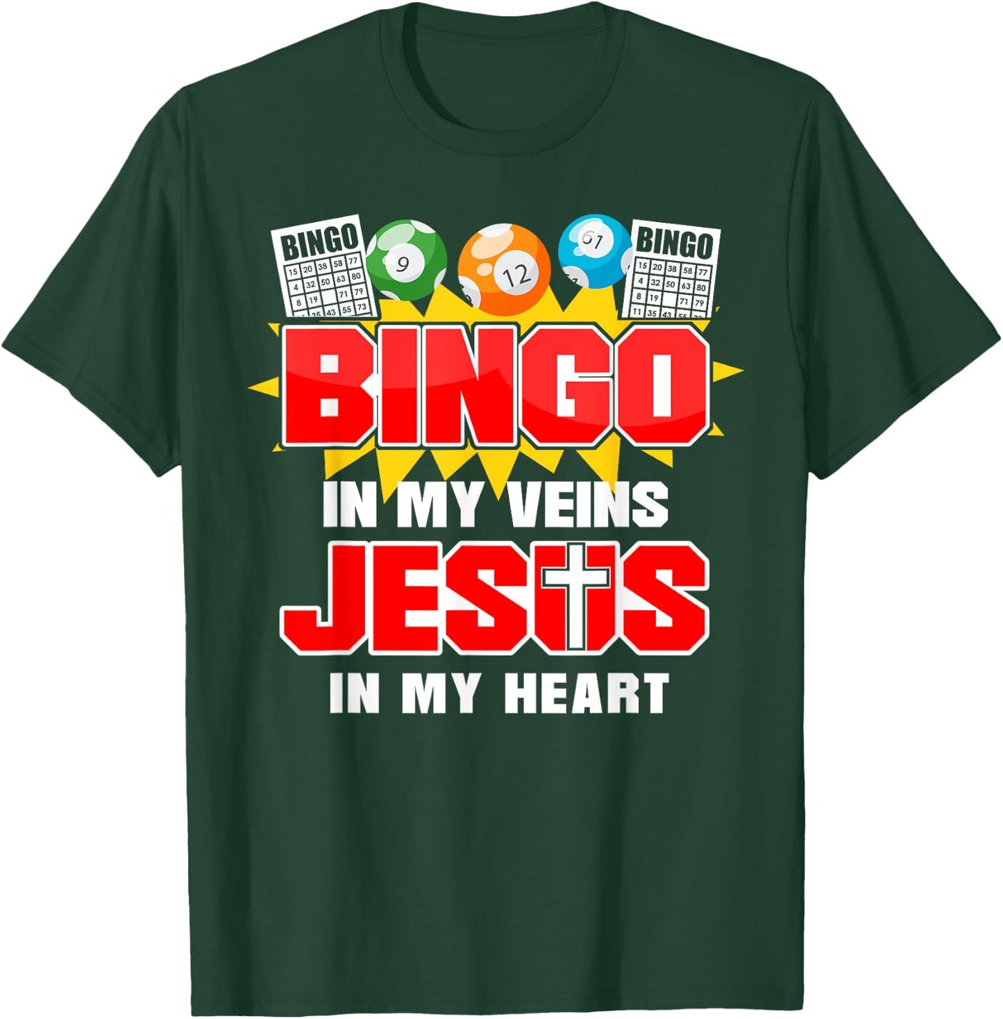 Bingo Player Jesus Faith Christian Bingo In My Veins Jesus T-Shirt - T-Shirt | Forest