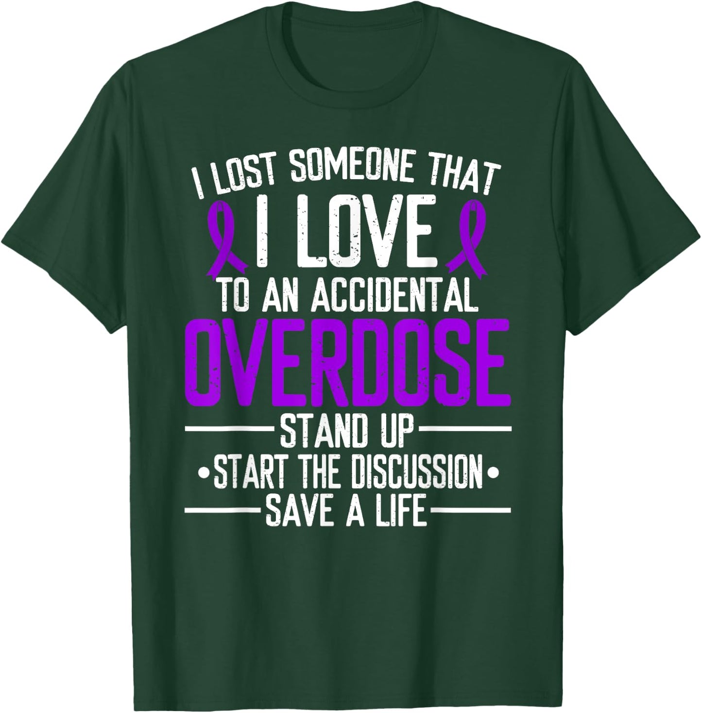 Overdose Awareness Lost someone I love Purple Ribbon T-Shirt - T-Shirt | Forest
