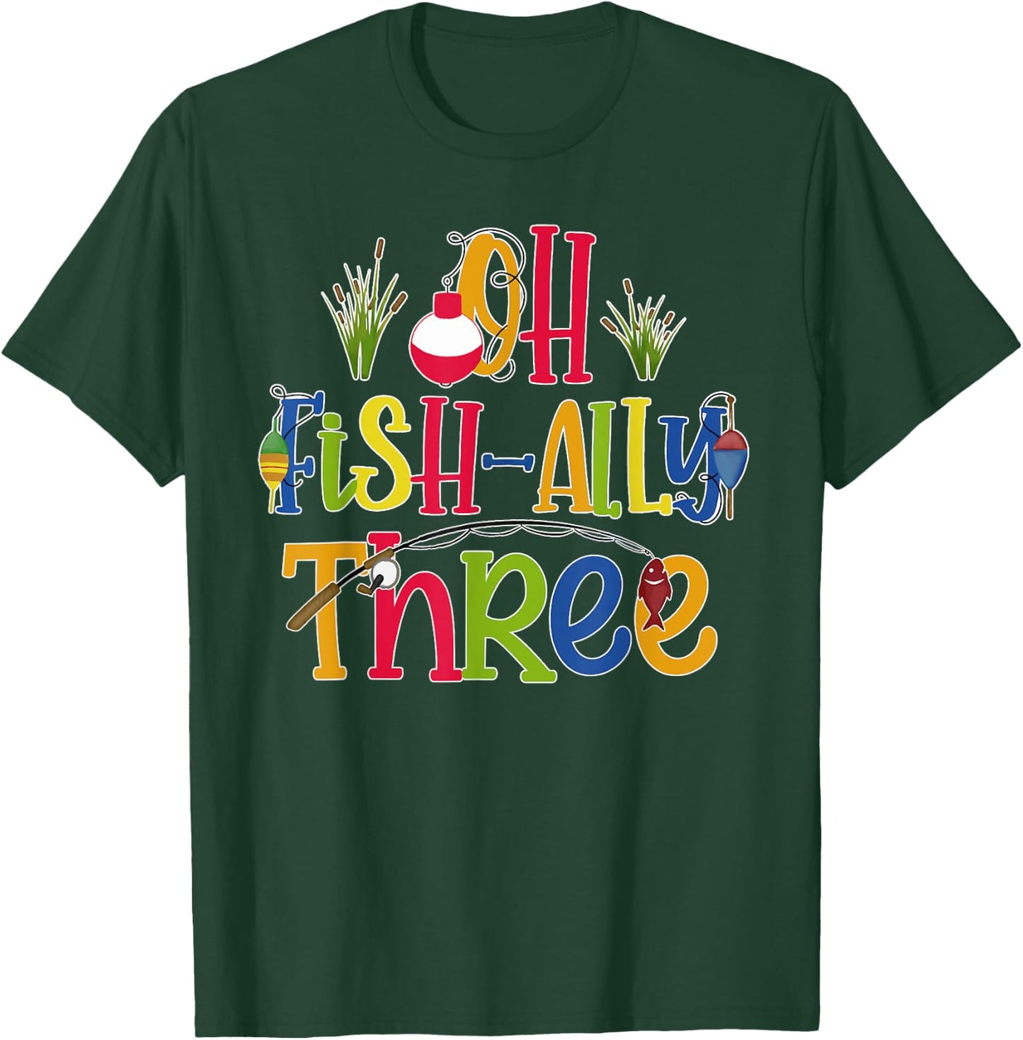 Oh Fish Ally Three Birthday Boy Outfit 3 Year Old 3rd Bday T-Shirt - T-Shirt | Forest