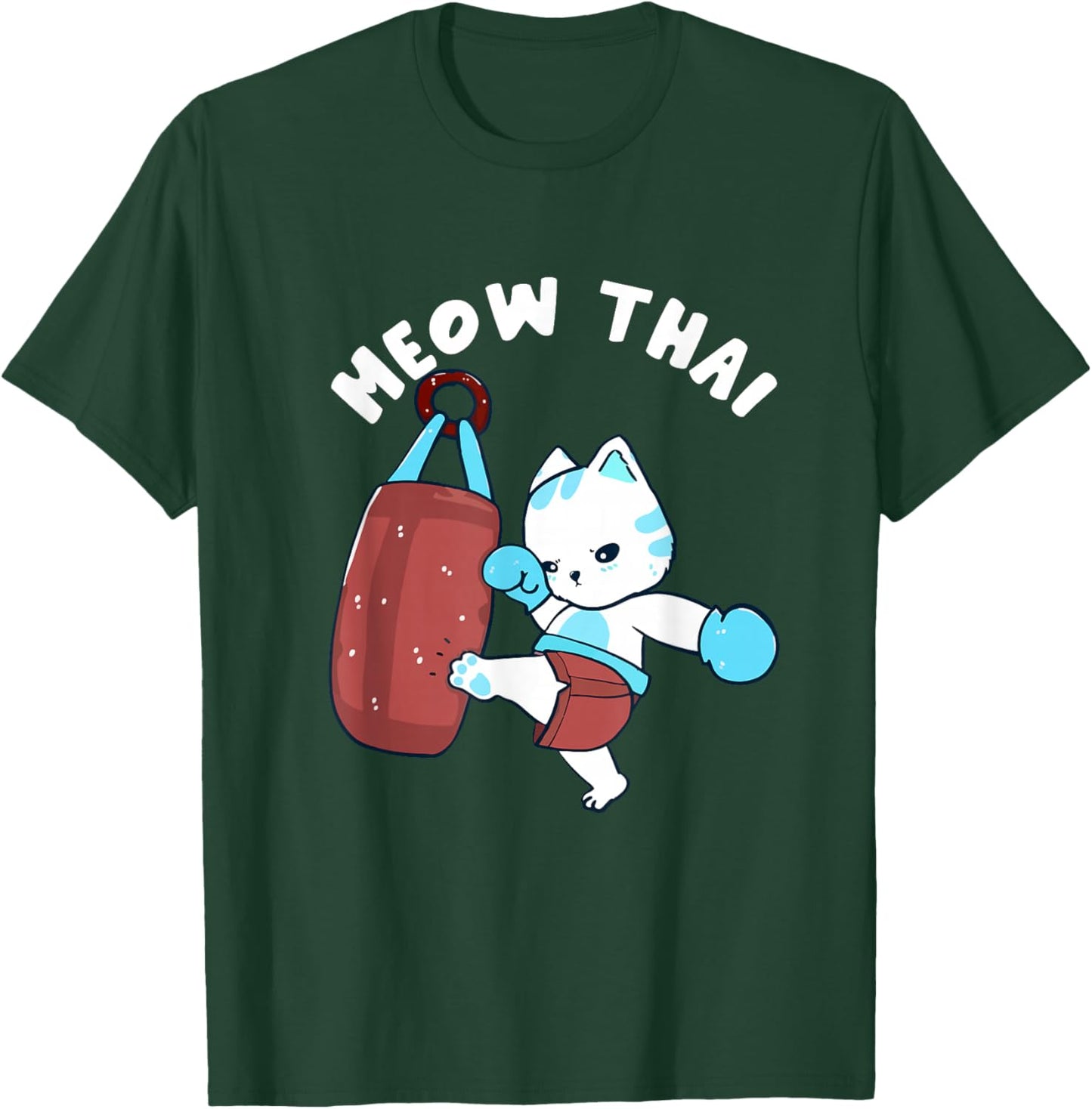 Muay Thai Cat Meow Thai Punching Bag Fighting Sport T-Shirt - T-Shirt | Forest