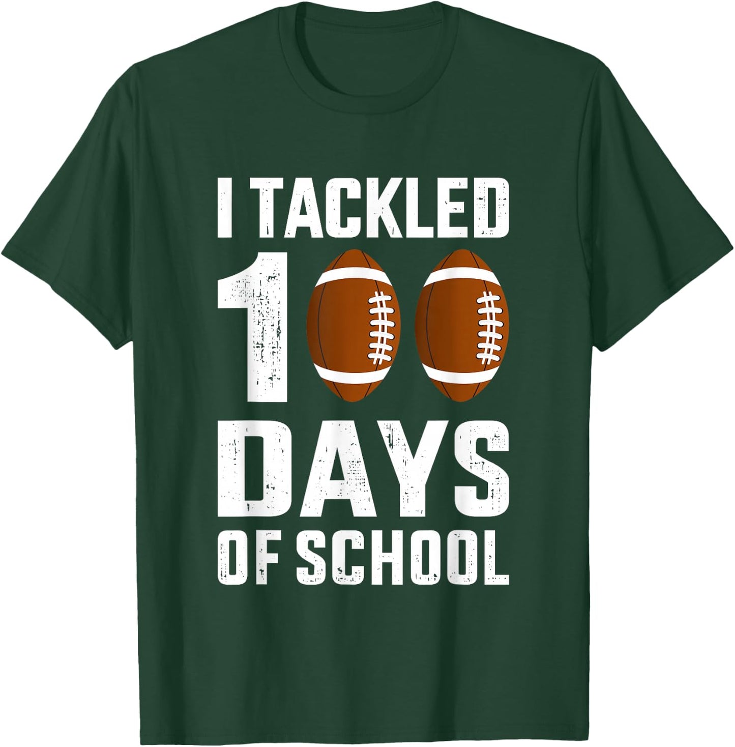 I tackled 100 Days School 100th Day Football Student Teacher T-Shirt - T-Shirt | Forest