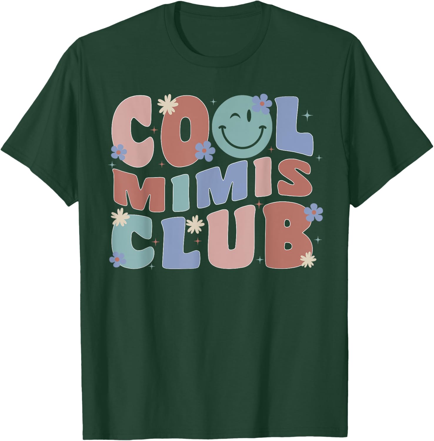 Groovy Retro Cool Mimis Club Mother's Day New Grandma T-Shirt - T-Shirt | Forest