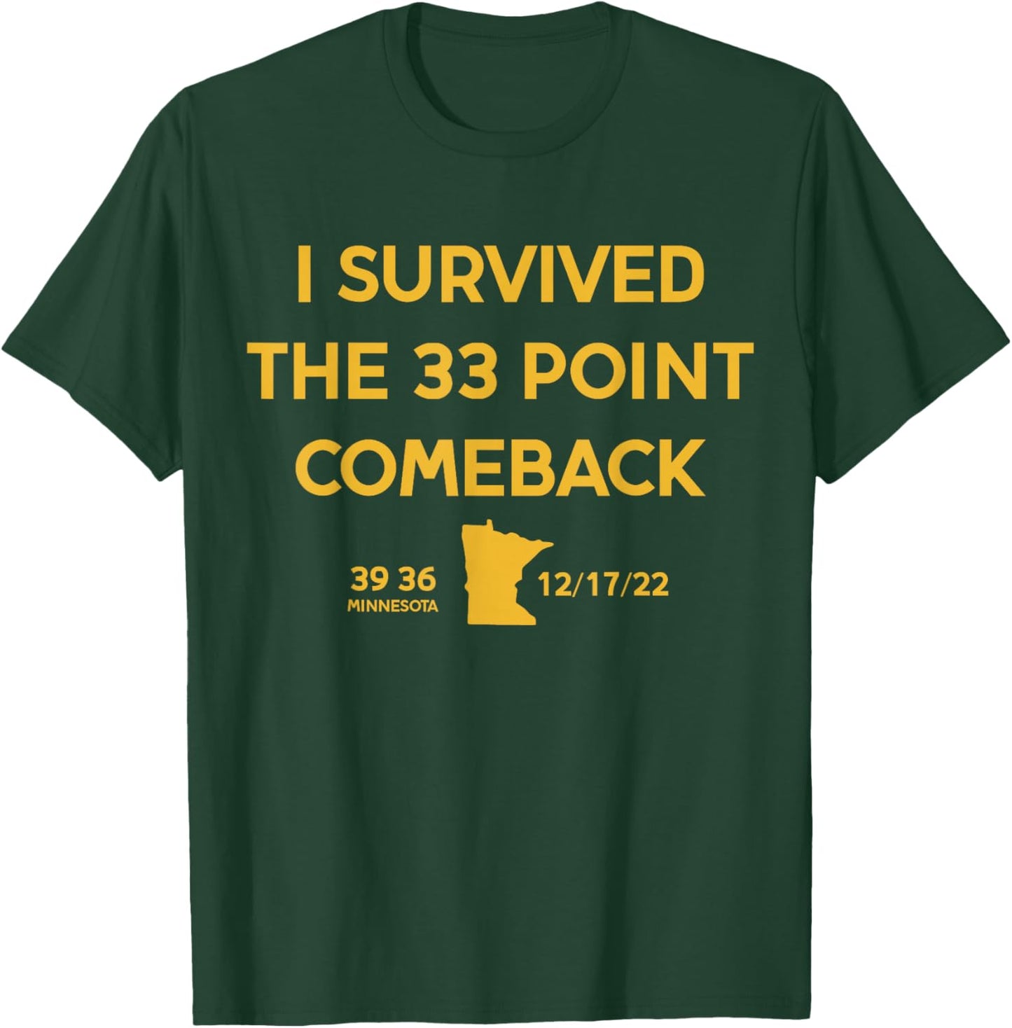 I Survived the 33 Point Comeback Football T-Shirt - T-Shirt | Forest