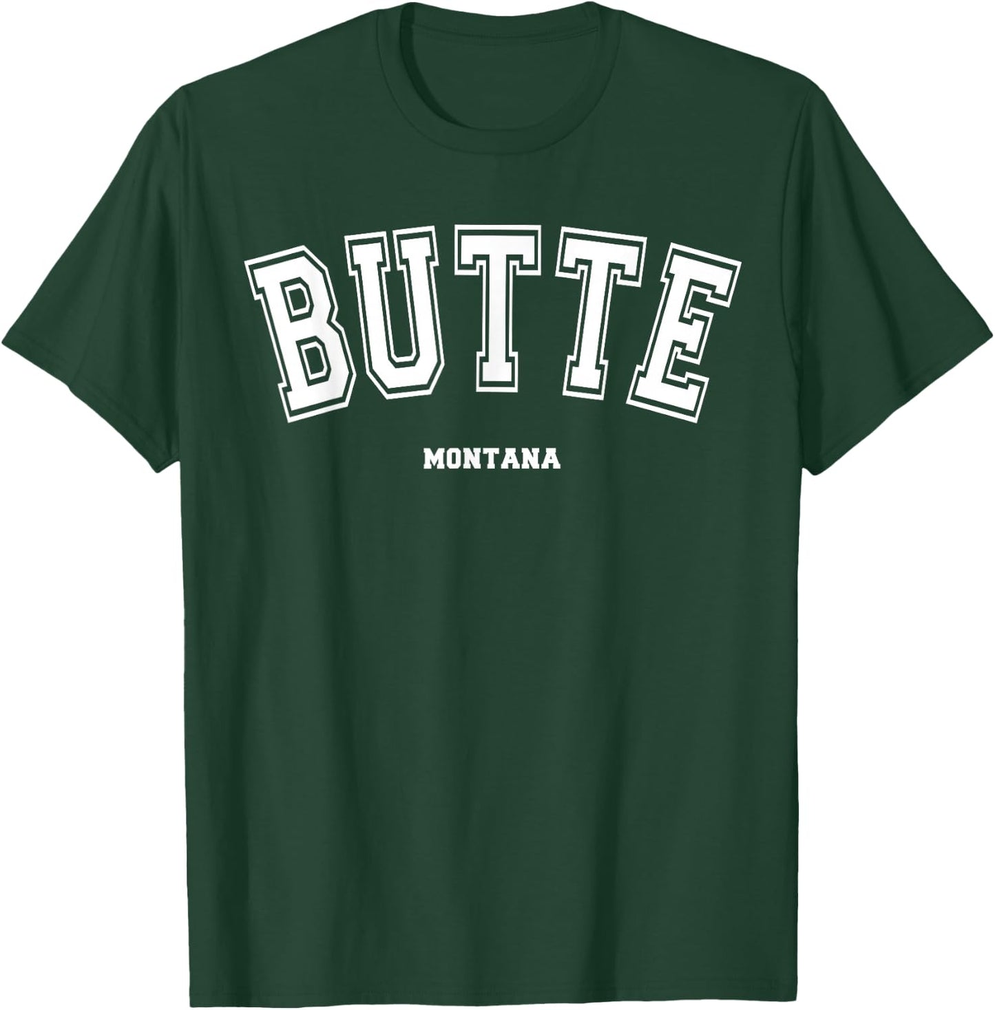 Butte Montana T-Shirt - T-Shirt | Forest