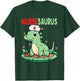 Nursesaurus Nurse T-Rex Dinosaur Nurses T-Shirt - T-Shirt | Forest