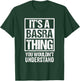 It's A Basra Thing You Wouldn't Understand Surname Name T-Shirt - T-Shirt | Forest