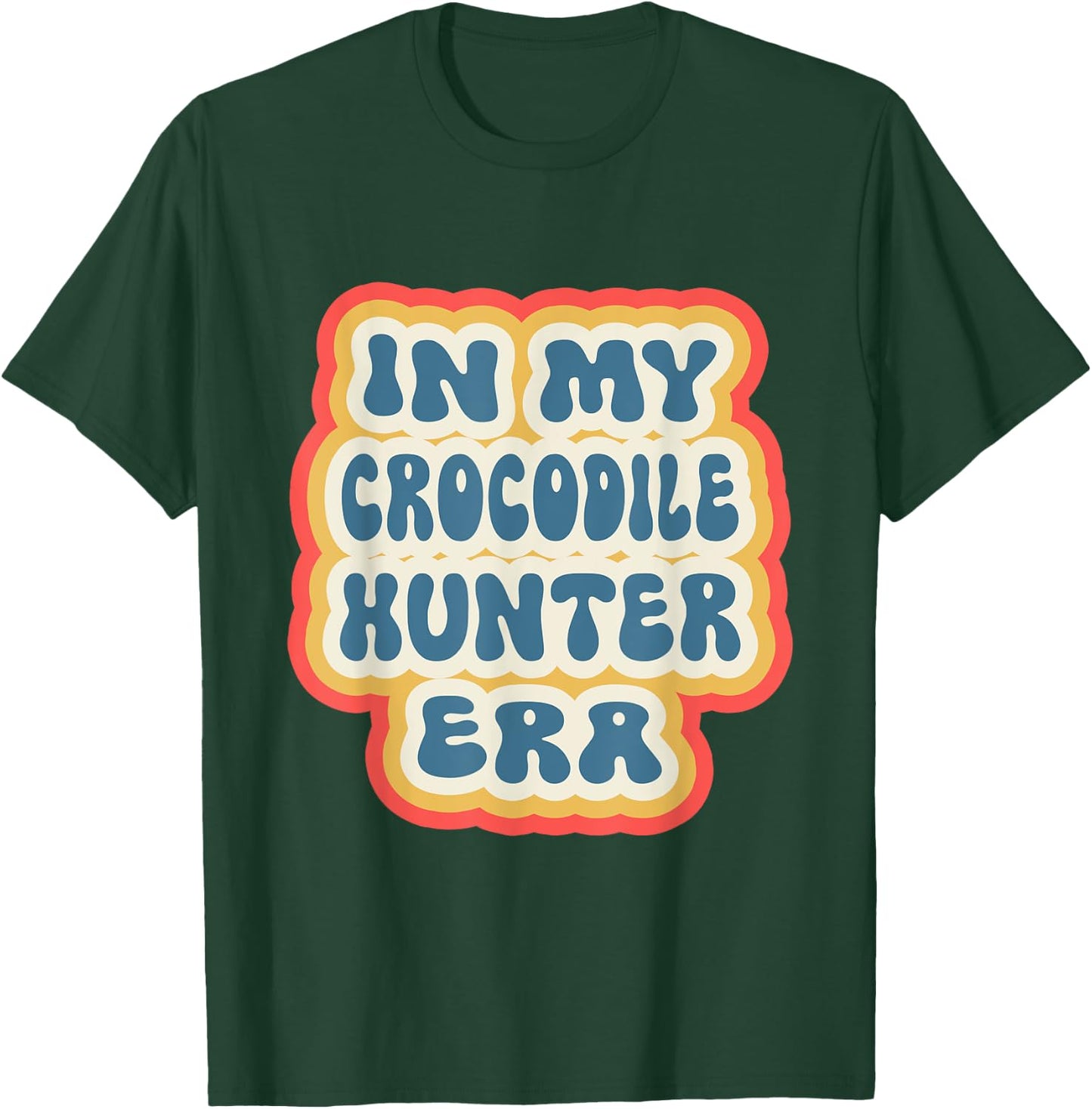 Retro Groovy In My Crocodile Hunter Era T-Shirt - T-Shirt | Forest