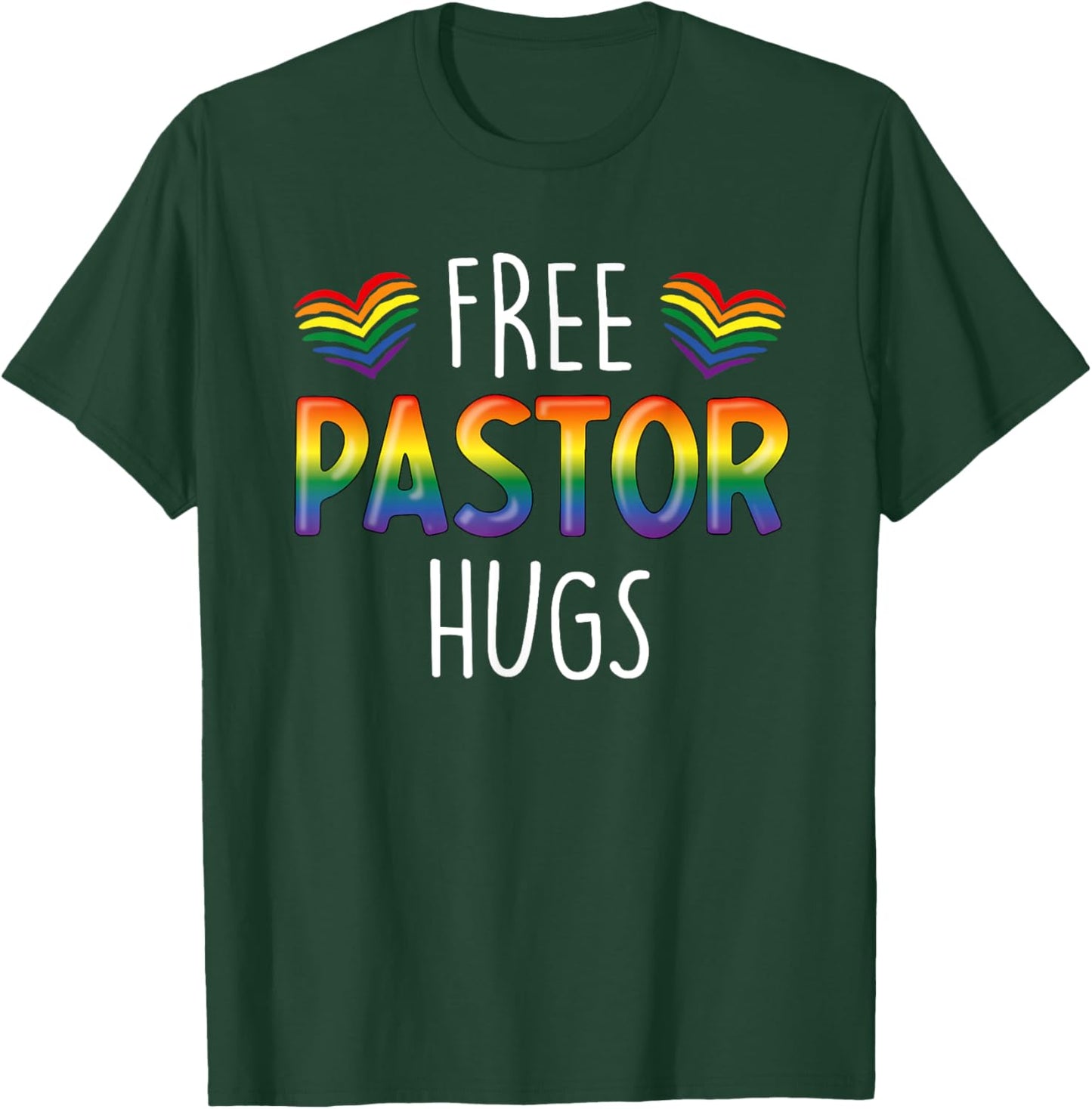 Free Pastor Hugs Christian Pastor Gay Christian Pride Month T-Shirt - T-Shirt | Forest
